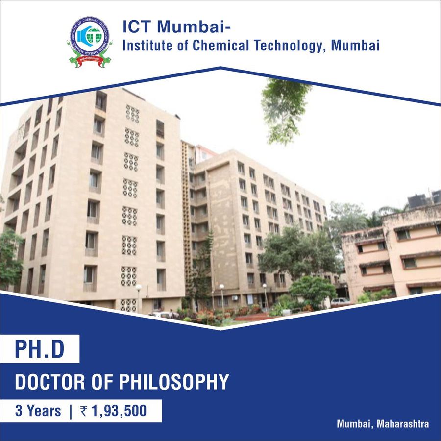 Ph.D in Chemical engineering at ICT Mumbai - Institute of Chemical Technology, Mumbai, Mumbai